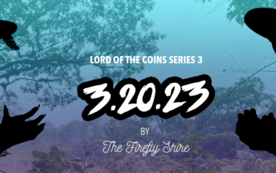 Lord of the Coins Series 3 Minting March 20th!